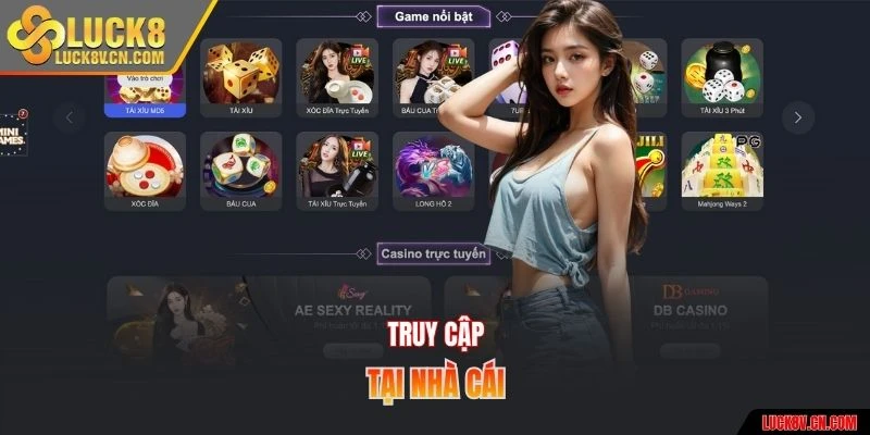 Truy cập tại nhà cái