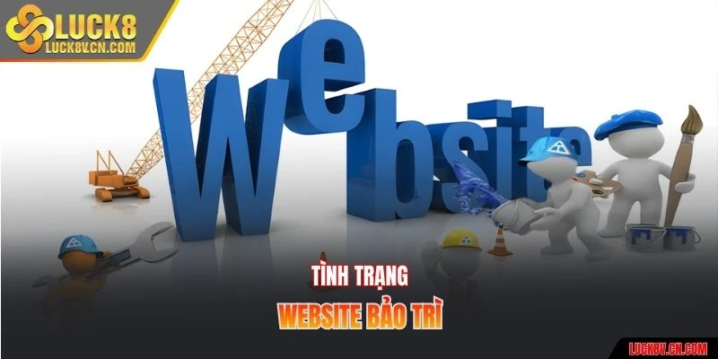 Tình trạng website bảo trì