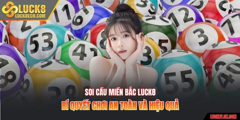 Soi cầu miền Bắc